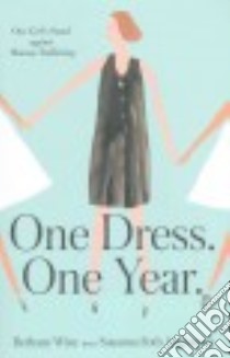 One Dress, One Year libro in lingua di Winz Bethany, Aughtmon Susanna Foth (CON)