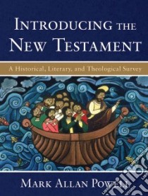 Introducing the New Testament libro in lingua di Powell Mark Allen
