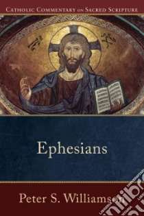 Ephesians libro in lingua di Williamson Peter S.