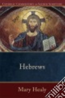 Hebrews libro in lingua di Healy Mary