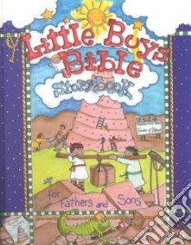Little Boys Bible Storybook for Fathers and Sons libro in lingua di Larsen Carolyn, Turk Caron (ILT)