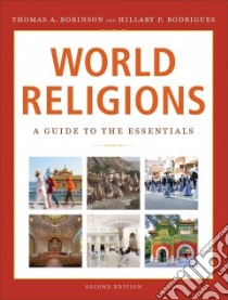 World Religions libro in lingua di Robinson Thomas A., Rodrigues Hillary P.