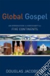 Global Gospel libro in lingua di Jacobsen Douglas