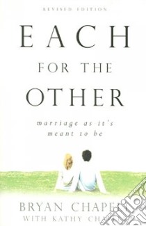 Each for the Other libro in lingua di Chapell Bryan, Chapell Kathy