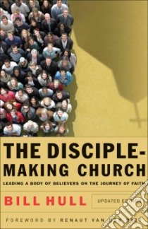 The Disciple-Making Church libro in lingua di Hull Bill