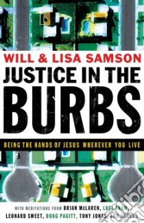 Justice in the Burbs libro in lingua di Samson Will, Samson Lisa