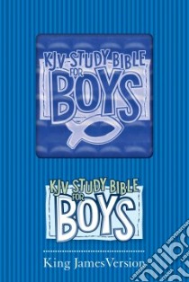KJV Study Bible for Boys libro in lingua di Richards Larry (EDT), Phillips Craig (ILT)