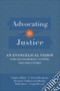 Advocating for Justice libro in lingua di Offutt Stephen, Bronkema F. David, Murphy Krisanne Vaillancourt, Davis Robb, Okesson Gregg