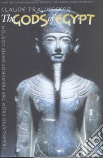 The Gods of Egypt libro in lingua di Traunecker Claude, Lorton David (TRN)