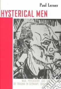 Hysterical Men libro in lingua di Lerner Paul