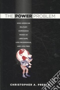 The Power Problem libro in lingua di Preble Christopher A.