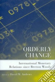 Orderly Change libro in lingua di Andrews David M. (EDT)
