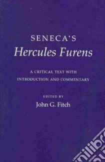 Seneca's Hercules Furens libro in lingua di Fitch John G. (EDT)