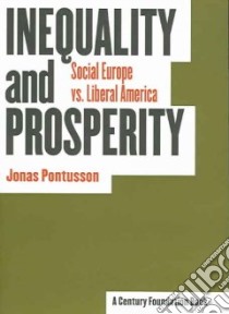Inequality And Prosperity libro in lingua di Pontusson Jonas