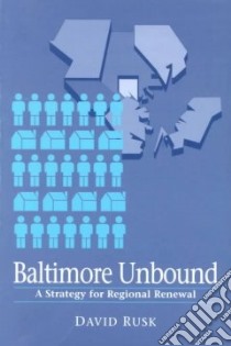 Baltimore Unbound libro in lingua di Rusk David