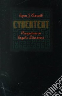 Cybertext libro in lingua di Aarseth Espen J.