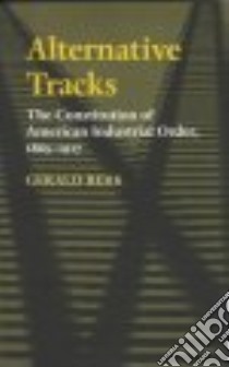 Alternative Tracks libro in lingua di Berk Gerald