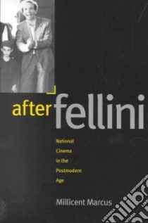 After Fellini libro in lingua di Marcus Millicent
