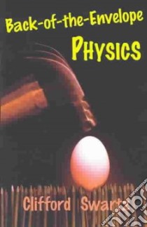 Back-of-the-envelope Physics libro in lingua di Swartz Clifford E.