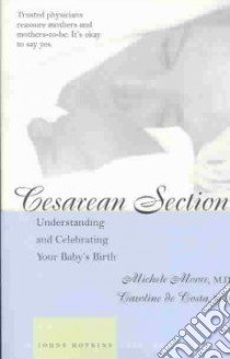 Cesarean Section libro in lingua di Moore Michele, De Costa Caroline