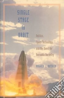 Single Stage to Orbit libro in lingua di Butrica Andrew J.