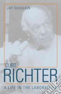 Curt Richter libro in lingua di Schulkin Jay