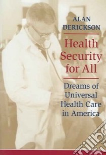 Health Security For All libro in lingua di Derickson Alan