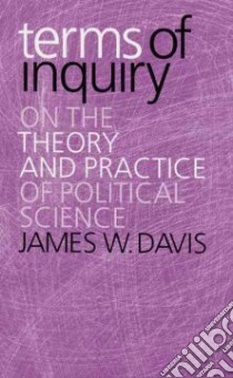 Terms Of Inquiry libro in lingua di Davis James W.