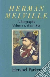 Herman Melville libro in lingua di Parker Hershel