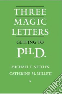 Three Magic Letters libro in lingua di Nettles Michael T., Millett Catherine M.