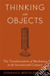 Thinking With Objects libro in lingua di Meli Domenico Bertoloni