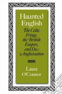 Haunted English libro in lingua di O'connor Laura