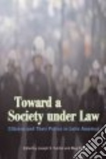 Toward a Society Under Law libro in lingua di Tulchin Joseph S. (EDT), Ruthenburg Meg (EDT)