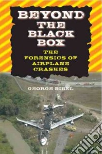 Beyond the Black Box libro in lingua di Bibel George