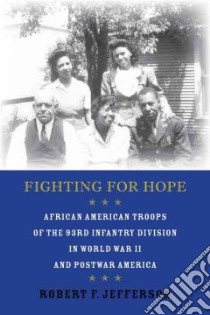 Fighting for Hope libro in lingua di Jefferson Robert F.