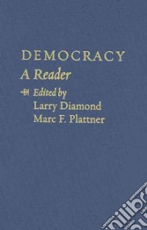 Democracy libro in lingua di Diamond Larry (EDT), Plattner Marc F. (EDT)