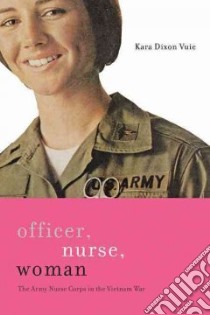 Officer, Nurse, Woman libro in lingua di Vuic Kara Dixon