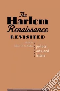 The Harlem Renaissance Revisited libro in lingua di Ogbar Jeffrey Ogbonna Green (EDT)