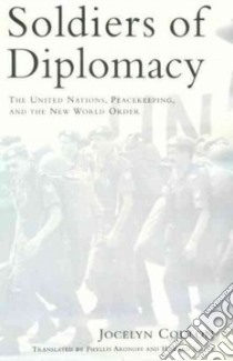 Soldiers of Diplomacy libro in lingua di Coulon Jocelyn