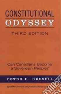 Constitutional Odyssey libro in lingua di Russell Peter H.