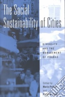 The Social Sustainability of Cities libro in lingua di Polese Mario (EDT), Stren Richard E. (EDT)