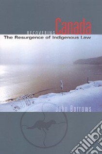 Recovering Canada libro in lingua di Borrows John