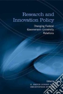 Research and Innovation Policy libro in lingua di Doern G. Bruce (EDT), Stoney Christopher (EDT)