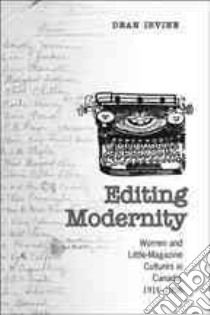 Editing Modernity libro in lingua di Irvine Dean