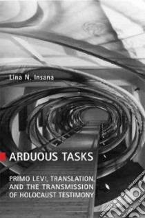 Arduous Tasks libro in lingua di Insana Lina N.