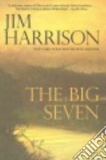 The Big Seven libro in lingua di Harrison Jim