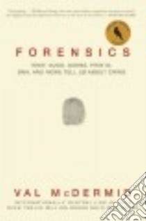 Forensics libro in lingua di McDermid Val
