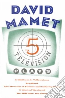 Five Television Plays libro in lingua di Mamet David
