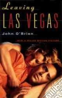 Leaving Las Vegas libro in lingua di O'Brien John