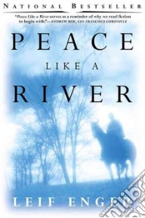 Peace Like a River libro in lingua di Enger Leif